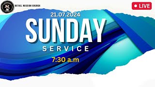 Bethel Mission Church is Live  Sunday Service  21st July 2024 [upl. by Ninetta27]