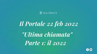 Portale 22022022 parte 1 [upl. by Acile]