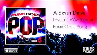 A Skylit Drive  Love The Way You Lie Punk Goes Pop 4 [upl. by Attenor]