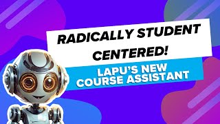 LAPUs AI Course Assistant Spark Radically StudentCentered [upl. by Kerat]