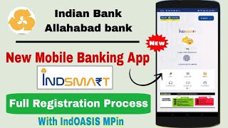 ind Smart Mobile Banking Registration 2025  Indian Bank Mobile Banking Registration 2025  IndSmart [upl. by Wilda]