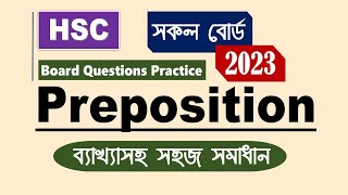 HSC All Boards 2023Preposition Board Question Practise with ExplanationBangla studentsstudio [upl. by Lust996]