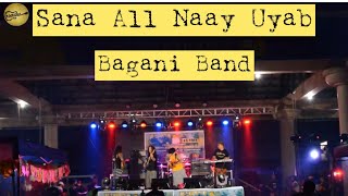 Sana All Naay Uyab  Bagani Band  Reggae  Live Performance supportlocalbands supportlocalmusic [upl. by Fornof]