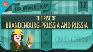 The Rise of Russia and Prussia Crash Course European History 17 [upl. by Mahala]