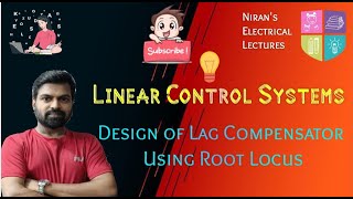 Design of Lag Compensator Using Root Locus  Linear Control Systems [upl. by Ahsienahs]