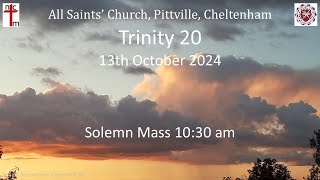 All Saints Trinity 20 Solemn Mass 13th October 2024 [upl. by Kippie]