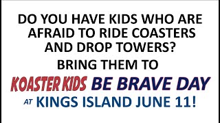 Announcing Koaster Kids BE BRAVE DAY at Kings Island 2024 [upl. by Arem]