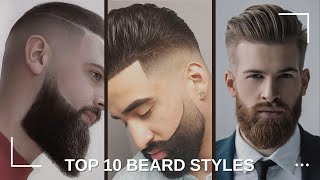 Top 10 Beard Styles for 2024 [upl. by Gagnon]