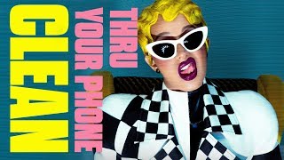 Cardi B  Thru Your Phone Clean [upl. by Hedwig]