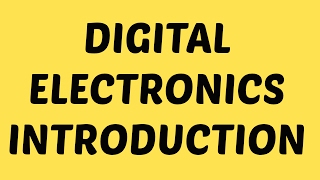 Digital Electronics  Lecture1  Basics of Digital Electronics [upl. by Hanyaz640]