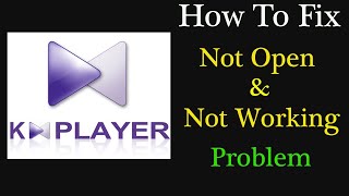 How to Fix KmPlayer App Not Working  KmPlayer Not Open Problem in Android amp Ios [upl. by Aynosal122]