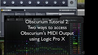 OBSCURIUM 2 Accessing MIDI Output [upl. by Mahla]