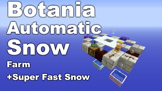 Botania  Snow Farm  Automatic   Super Fast Snow [upl. by Melosa]