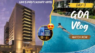 Goa Vlog DAY 3 Famous Clubs  DoubleTree by HILTON goanights hilton [upl. by Gretchen268]