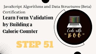 Learn Form Validation by Building a Calorie Counter STEP 51JavaScript Algorithms amp Data Structures [upl. by Tedmund816]