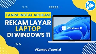 🔴Cara Rekam Layar Laptop Di Windows 11 Tanpa Instal Aplikasi [upl. by Gillan]