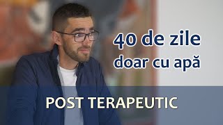 Postul terapeutic  40 de zile doar cu apă  Cezar Elisei [upl. by Gracie]