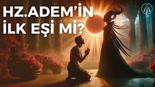 Lilith Efsanesi Ademin İlk Eşi ve Şeytan Arasındaki Hikaye [upl. by Twyla]