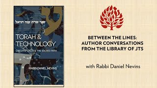 Between the Lines Torah and Technology [upl. by Roanna]