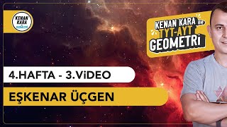 Eşkenar Üçgen  GEOMETRİ KONU ANLATIMI 2024 Tayfa TYTAYT [upl. by Hniht]