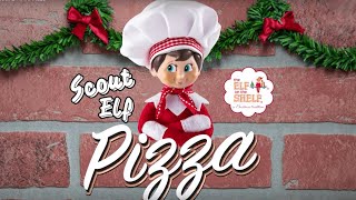 Scout Elf Mini Pizza [upl. by Nnylyoj991]