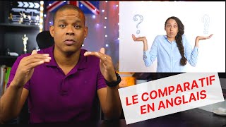 Le comparatif en anglais leçon 19 [upl. by Cindie]