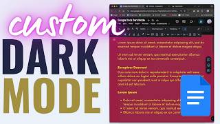 Create a Custom Dark Mode in Google Docs Without Extensions [upl. by Winograd104]