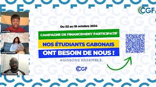 CGF  Nos étudiants gabonais ont besoin de nous [upl. by Gustave]