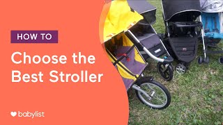 How to Choose the Best Stroller  Babylist [upl. by Schechinger]