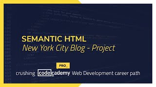 Crushing Codecademy PRO WEB DEVELOPMENT career path Challenge  New York City Blog  Project [upl. by Floro]