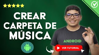 Cómo CREAR una CARPETA DE MÚSICA en tu Celular Android  🎵 Organiza Tu Música 🎵 [upl. by Ardelia]