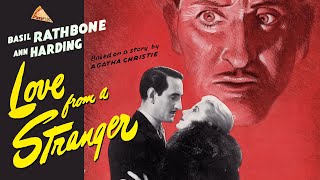 Love from a Stranger 1937 BASIL RATHBONE🍕ANN HARDING🍕AGATHA CHRISTIE [upl. by Ayojal934]