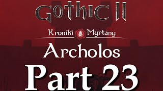 🔴 Přístaviště lotrů  Archolos Kroniky Myrtany  23 [upl. by Eetnahc]