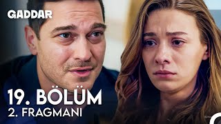 Gaddar 19 Bölüm 2 Fragmanı  Baba Olmak İstiyorum [upl. by Miuqaoj]