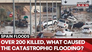 Spain Floods Know What Caused The Calamity That Killed 200 7500 Troops Deployed  World News [upl. by Merrow]