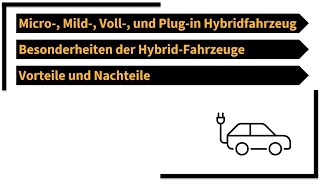 Die verschiedenen Hybridfahrzeuge MicroHybrid MildHybrid VollHybrid und PluginHybrid [upl. by Terrance]