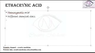 Lec 4 Diuretics Ethacrynic Acid [upl. by Ahtael656]