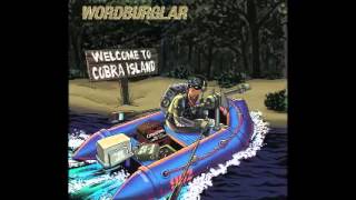 Rank amp File  Wordburglar WELCOME TO COBRA ISLAND [upl. by Eniger]