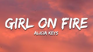 Alicia Keys  Girl on Fire Lyrics [upl. by Sweeney892]