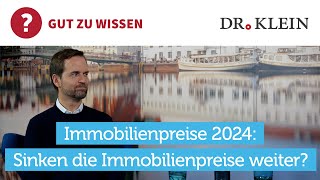 Immobilienpreise 2024 Prognose für Deutschland [upl. by Onaled]