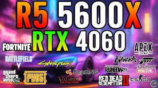 Ryzen 5 5600X  RTX 4060  Tested in 15 Games [upl. by Saito]