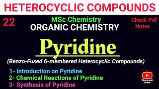 Pyridine 6 Membered Heterocycles SYNTHESIS amp REACTION mscchemistrynotes itschemistrytime [upl. by Aiceila]