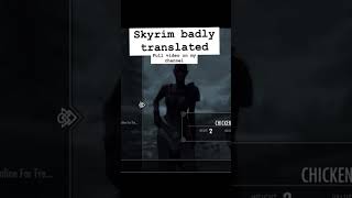 Skyrim badly translated skyrim skyrimmods googletranslate shorts skyrimanniversaryedition [upl. by Godber]