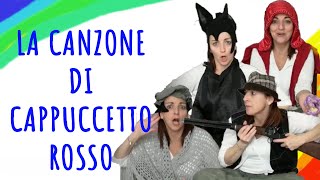 Cappuccetto Rosso  Canzone per bambini [upl. by Acinelav362]