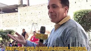 NEW HOLY CHILD PUBLIC SCHOOL KAITHAL [upl. by Lucchesi]