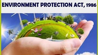 The Environment protection Act 1986 part1 [upl. by Aram]