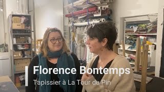 Florence Bontemps  Tapissier à la Tour du Pin et coach chez Mon Bô Fauteuil [upl. by Ojela627]