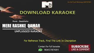 Mere Rashke Qamar Baadhaho  Free Download Unplugged Karaoke [upl. by Amity]