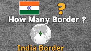 List of India Border Country [upl. by Brinna363]