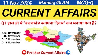 11 November Current Affairs 2024Daily Current AffairsToday Current Affairs GK QueImportant Que [upl. by Nylecyoj]